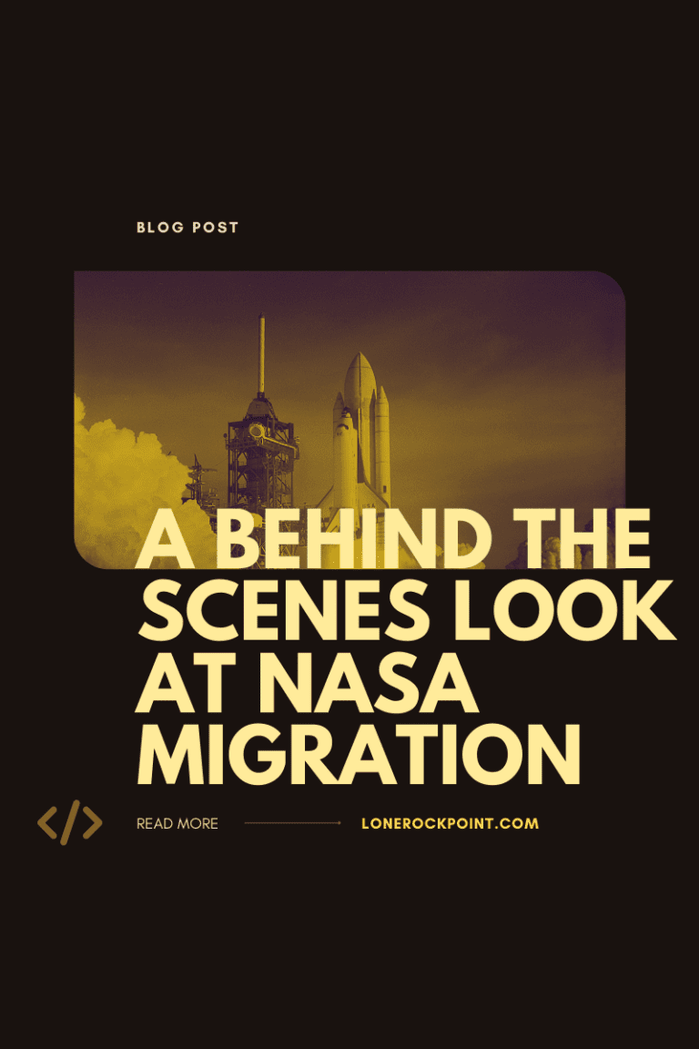 Behind-the-Scenes Look at Content Migration for NASA