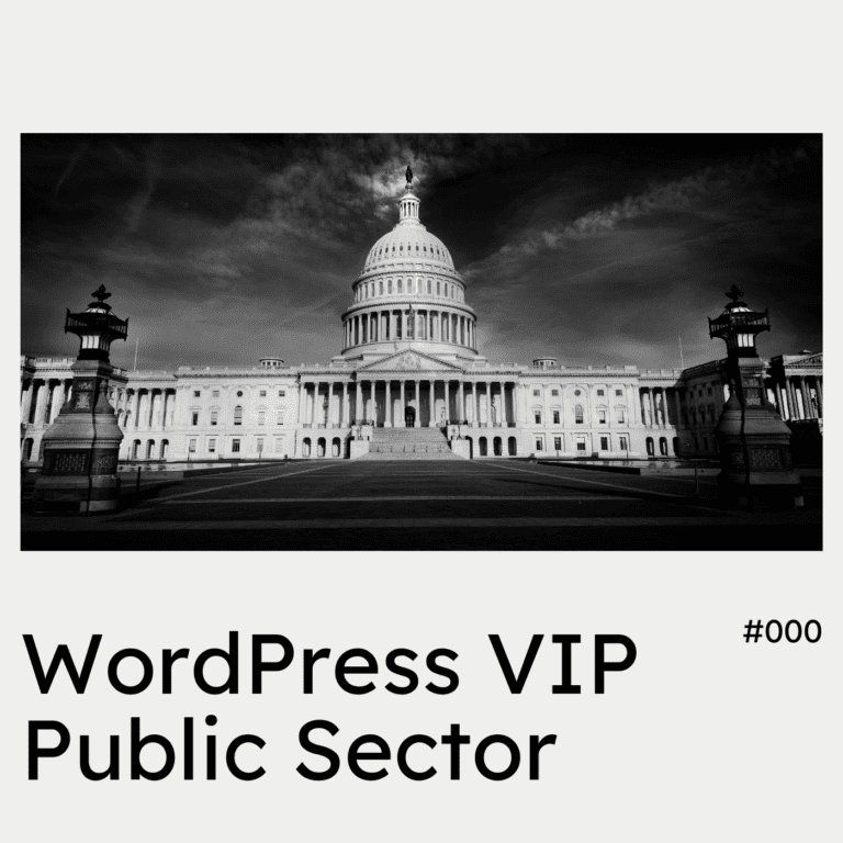 WordPress VIP Public Sector